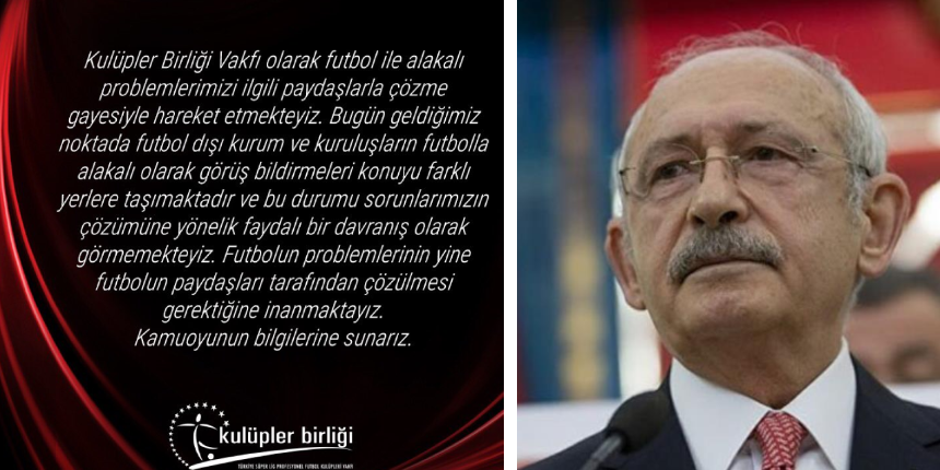 Kılıçdaroğlu'nun stratejisi ters tepti! Kulüpler Birliği'nden "karışmayın" iması