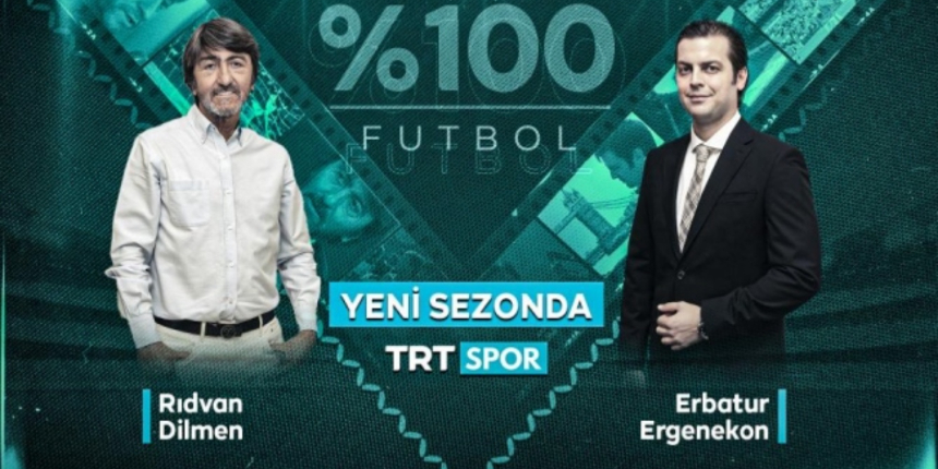 Rıdvan Dilmen yorumlarıyla yeni sezonda TRT Spor'da
