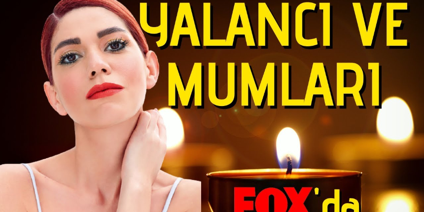 Hikâyesi ve Oyuncu Kadrosu İle Parmak Isırtan Yalancılar ve Mumları Dizisi İlgi Çekecek! Böyle Bir Dizi Yok