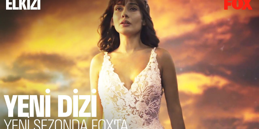 Elkızı’nda Ezo Büyük Ses Getirecek! Bu Dizide İntikam Dram Ne Ararsanız Var
