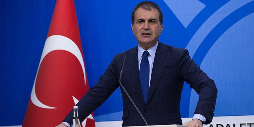 AK Parti Sözcüsü Ömer Çelik: Macron'un açıklamaları skandaldır