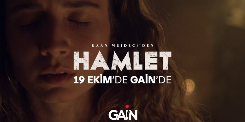 Gain Projesinde Ekranlarda Görülmemiş Bir İlk İzleyici ile Buluşuyor! Hamlet Dizisi Bomba Gibi Geliyor