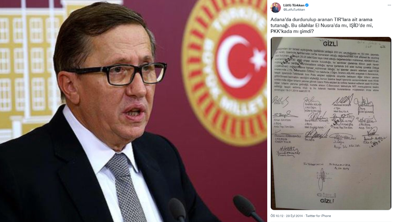Lütfü Türkkan, MİT tırları ihanetini ilk paylaşanlar arasındaydı