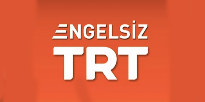 TRT’den Dünya Engelliler Günü’ne Özel “Engelsiz Yayınlar”