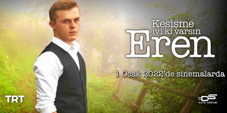 Eren Bülbül'ün hayatı, doğum gününde vizyona giriyor!