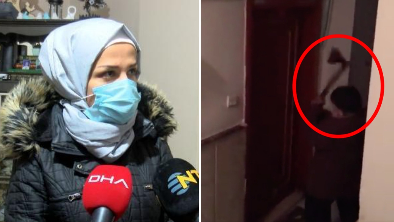 Ev sahipleri tarafından baltayla kapıları kırılan kiracılar dehşet anlarını anlattı!Suriye'de savaştayım sandım!
