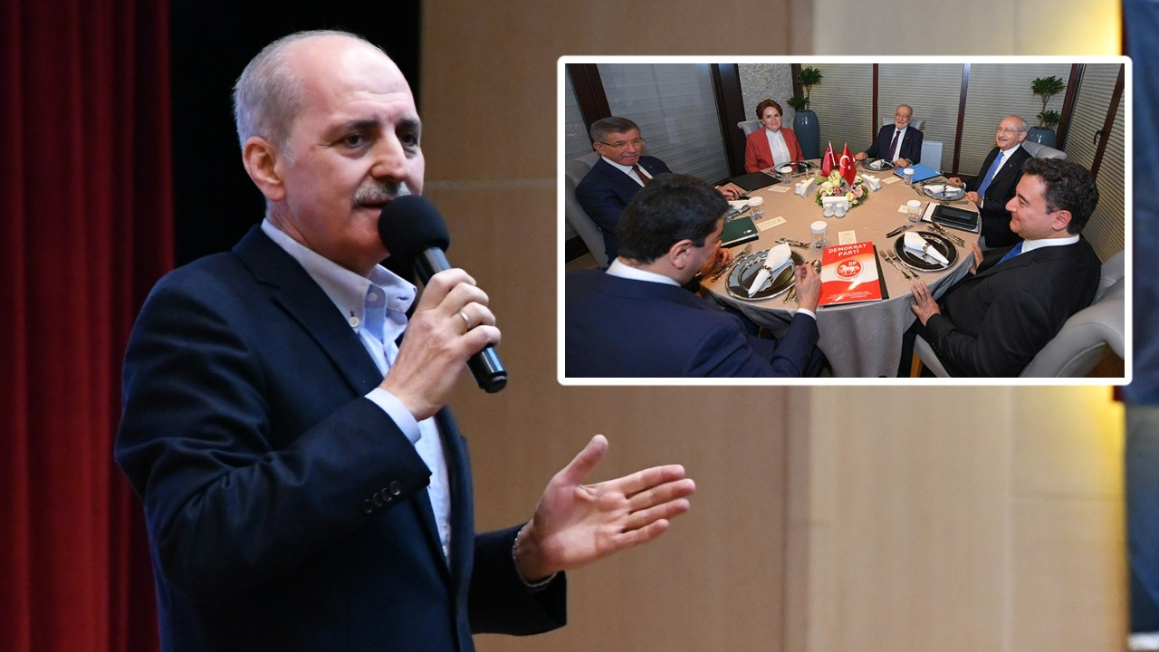 Kurtulmuş: O masa altılı değil yedili, birinin gölgesi hepsinin üstünde!