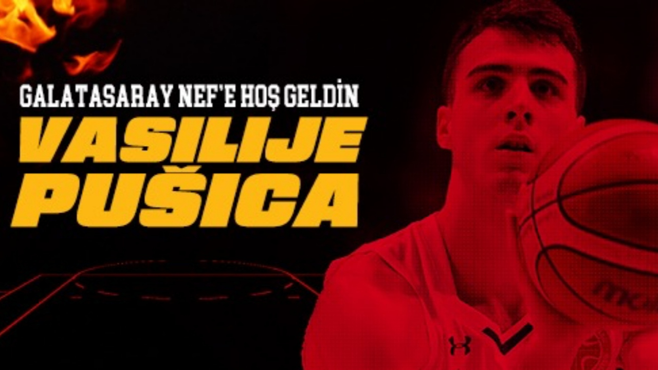 Galatasaray Nef'te transfer... Sırp guard Vasilije Pusica, Aslan oldu