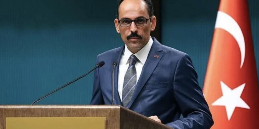 Cumhurbaşkanı Sözcüsü Kalın'dan Rusya'ya ateşkes ve müzakere çağrısı