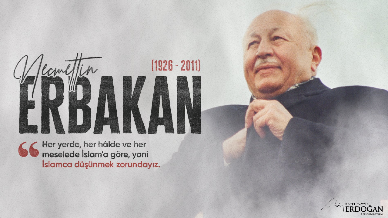 Cumhurbaşkanı Erdoğan, Prof. Dr. Necmettin Erbakan'ı andı