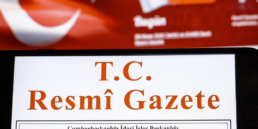 Resmi Gazete'de bugün! 17 Haziran 2022 tarihli sayı