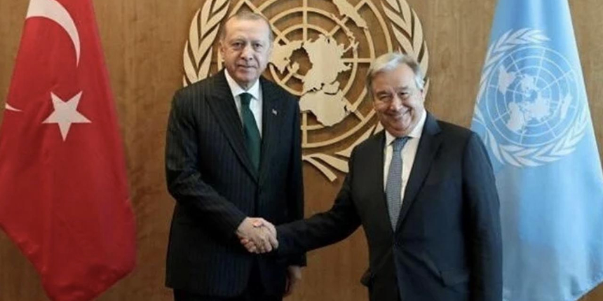 Cumhurbaşkanı Erdoğan, BM Genel Sekreteri Guterres ile görüşecek