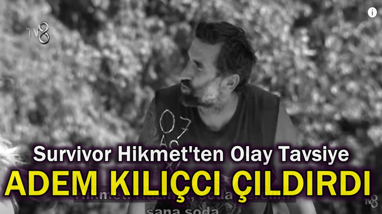 Survivor Adem ve Hikmet Arasında Hazımsızlık Tartışması Çıktı! Hikmet'ten Adem'e Olay Tavsiye!