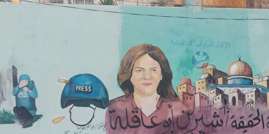 İsrail güçlerinin kafasından vurarak öldürdüğü gazeteci, grafiti oldu
