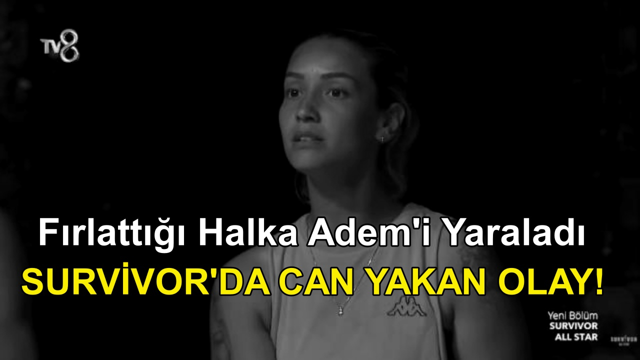 Survivor 2022'de Can Yakan Olay! Evrim Halkayı Fırlattı, Adem Yaralandı! Sema Bu Olaya Patladı