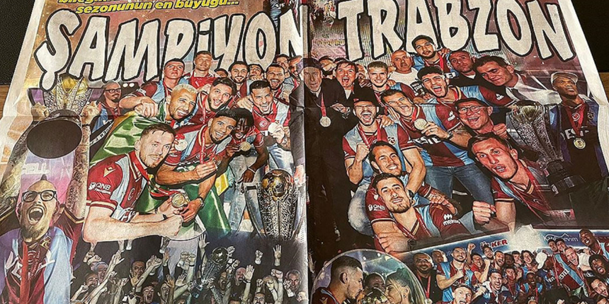 Şampiyon Trabzonspor'un kupa töreninin yerel basında yankıları
