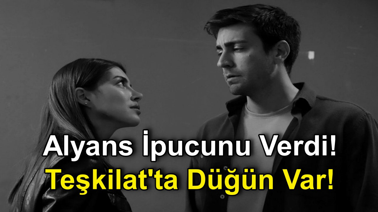 Teşkilat İzleyicisine Müjdeli Haber Geldi! Serdar'ın Parmağındaki Alyans İpucunu Verdi!