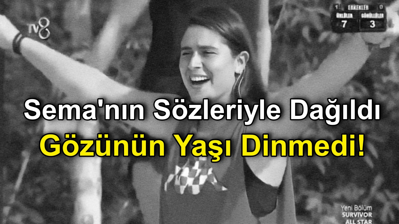 Survivor 2022'de Ayşe Yüksel'in Gözünün Yaşı Dinmedi! Survivor Sema'nın Sözleriyle Dağıldı