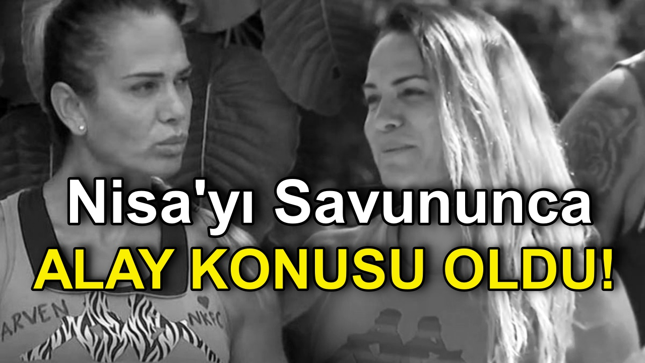 Survivor 2022'de Nagihan Karadere'nin Nisa'yı Savunması Alay Konusu Oldu! Acun'dan Tokat gibi cevap!