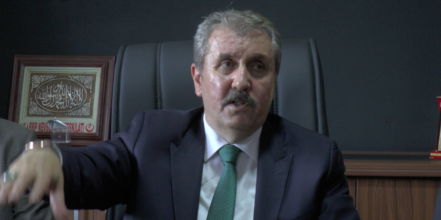 BBB Başkanı Destici: Masadaki her liderin kafasında farklı Cumhurbaşkanı adayı var