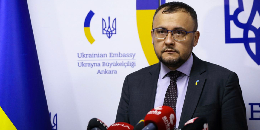 Ukrayna'nın Ankara Büyükelçisinden Türkiye'ye 'tahıl koridoru' teşekkürü