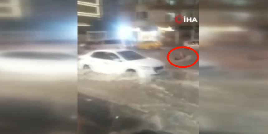 Ankara'da bir kişi sel sularına kapıldı! Korku veren anlar kamerada