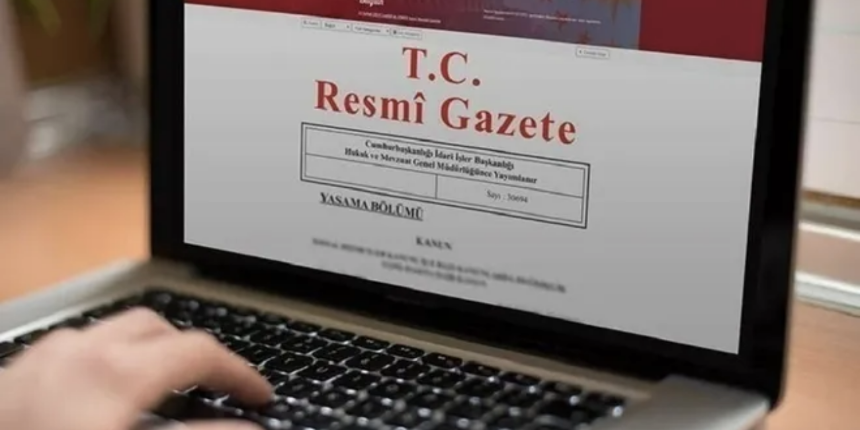 Resmi Gazete'de bugün! 8 Temmuz 2022 tarihli sayı