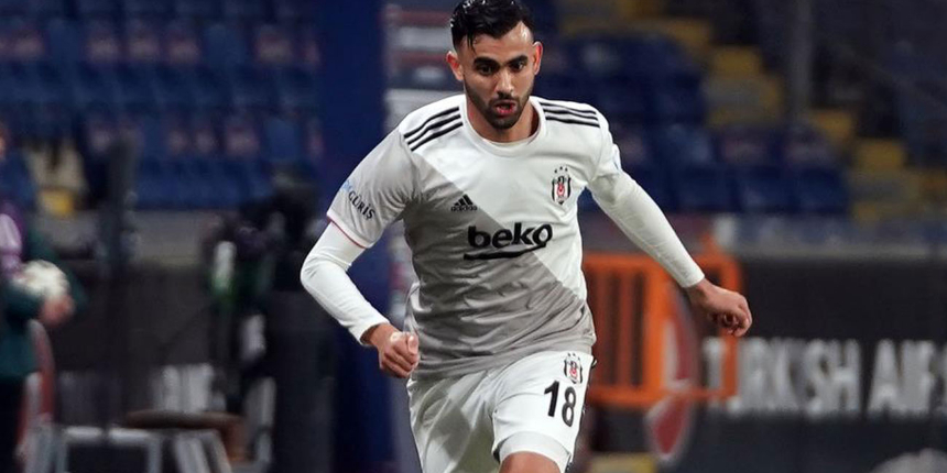Beşiktaşlı futbolcu Rachid Ghezzal, 7 milyon Euro'luk transfer teklifini reddetti