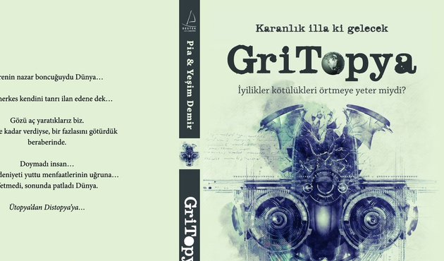 Pia ve Yeşim Demir kalemlerini birleştirdi: Gritopya çıktı!