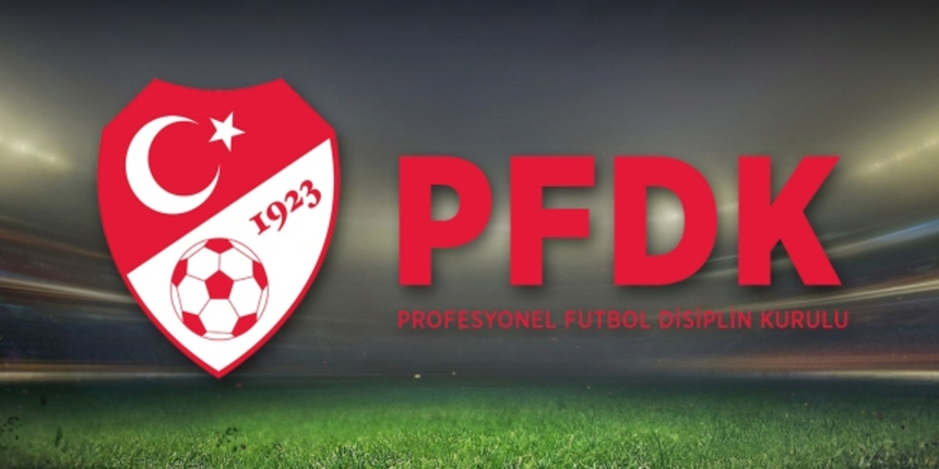 Türkiye Futbol Fedarasyonu açıkladı: PFDK'den 4 Süper Lig takımına para cezası