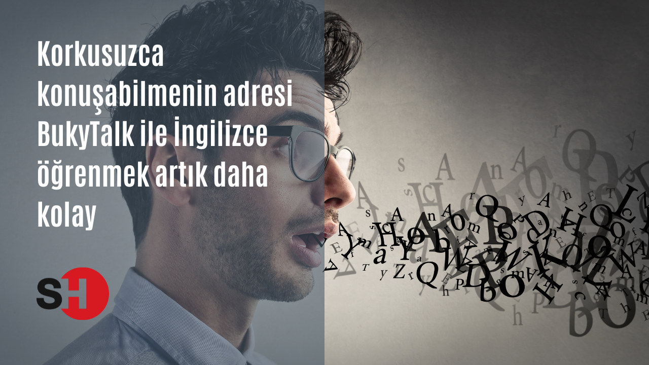 Korkusuzca konuşabilmenin adresi BukyTalk ile İngilizce öğrenmek artık daha kolay