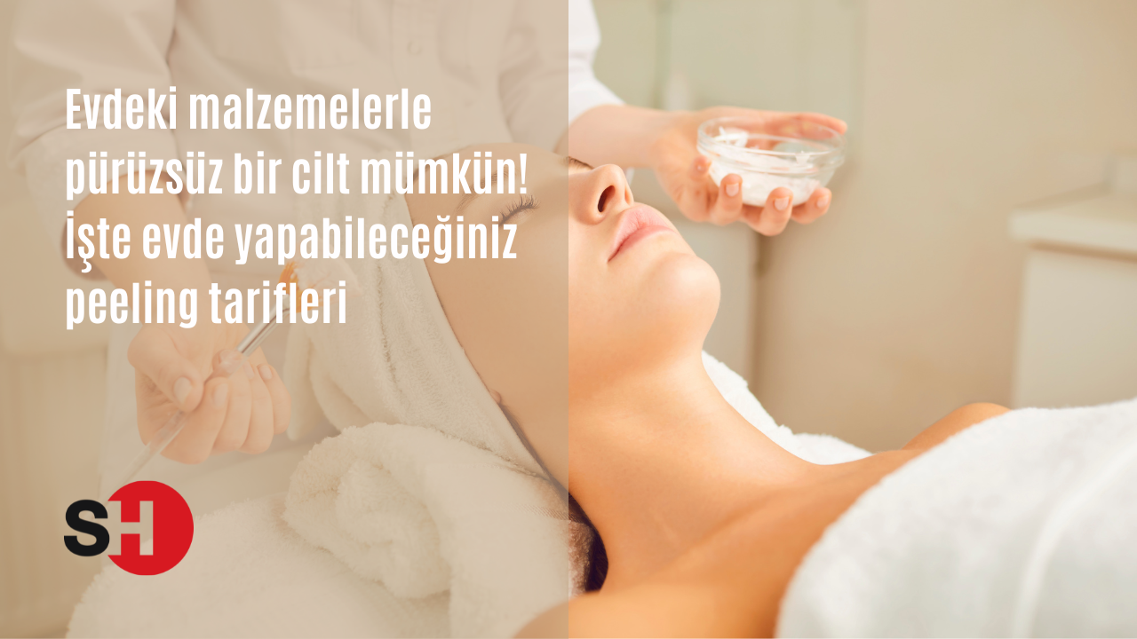 Evdeki malzemelerle pürüzsüz bir cilt mümkün! İşte evde yapabileceğiniz peeling tarifleri