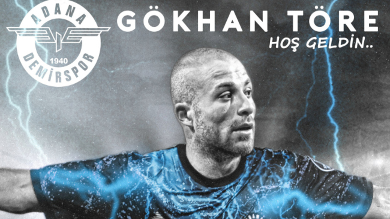 Gökhan Töre'nin yeni adresi belli oldu! Tecrübeli futbolcu resmen Adana Demirspor'da