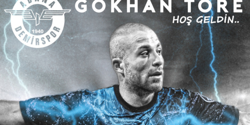 Gökhan Töre'nin yeni adresi belli oldu! Tecrübeli futbolcu resmen Adana Demirspor'da