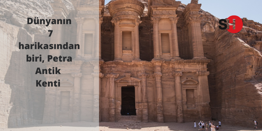 Dünyanın 7 harikasından biri, Petra Antik Kenti