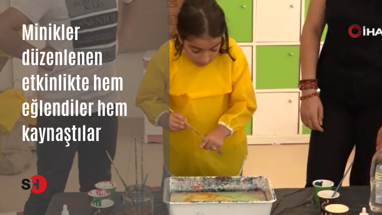 Minikler düzenlenen etkinlikte hem eğlendiler hem kaynaştılar