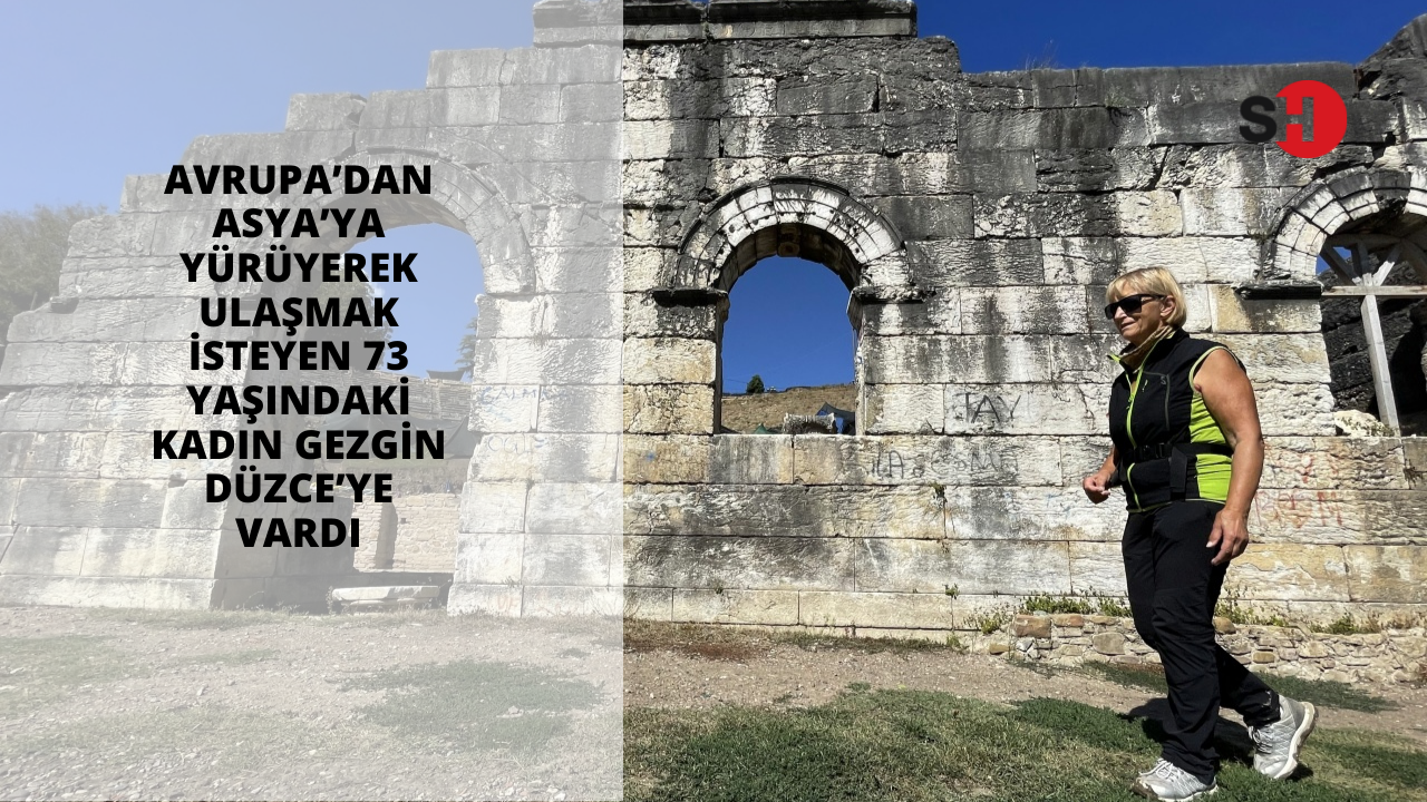 Avrupa’dan Asya’ya yürüyerek ulaşmak isteyen 73 yaşındaki kadın gezgin Düzce’ye vardı