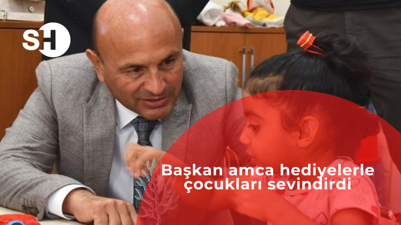 Başkan amca hediyelerle çocukları sevindirdi