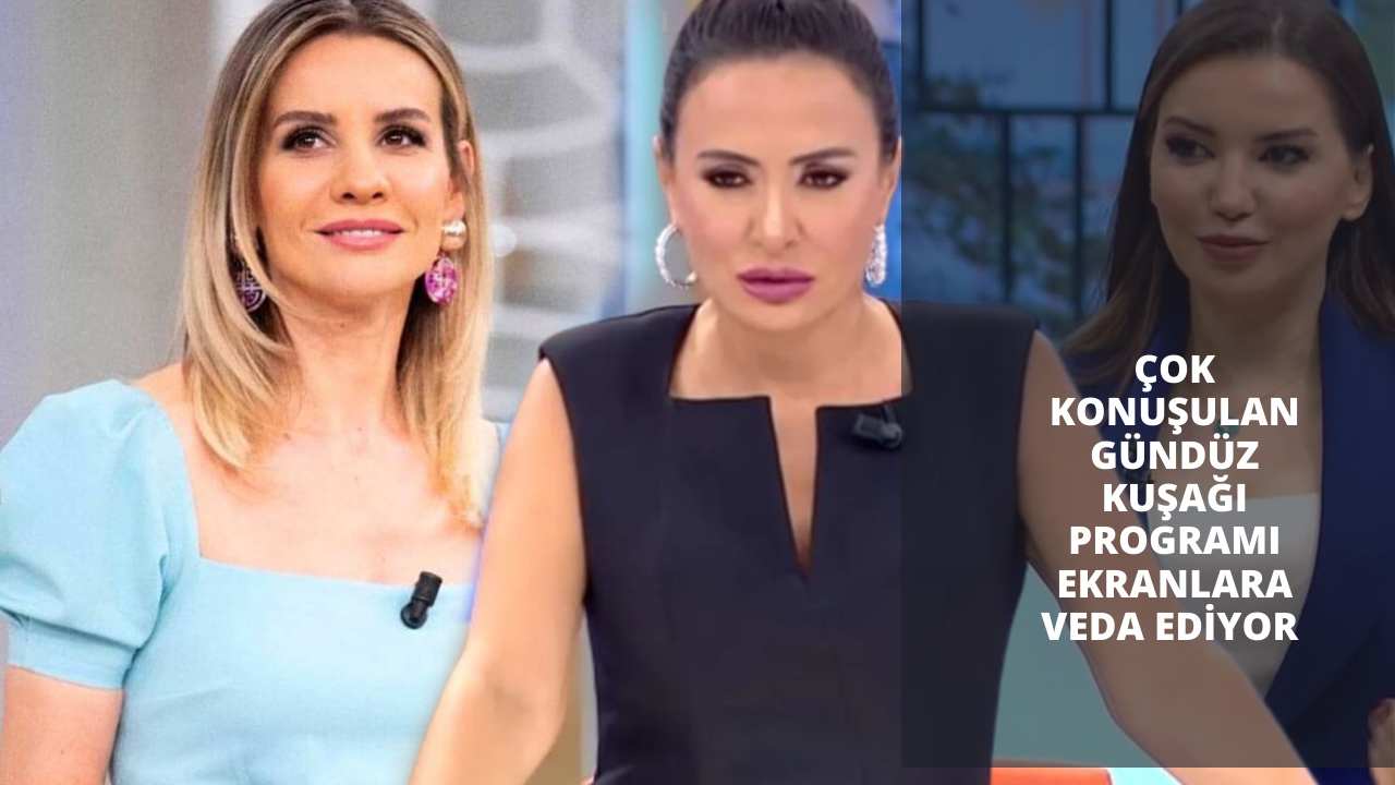 Çok konuşulan gündüz kuşağı programı ekranlara veda ediyor