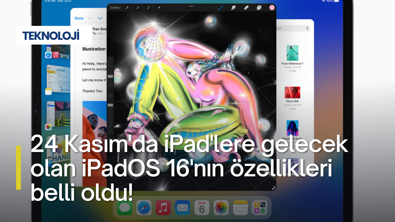 24 Kasım'da iPad'lere gelecek olan iPadOS 16'nın özellikleri belli oldu!
