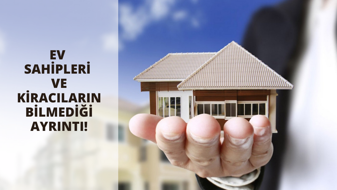 Ev sahipleri ve kiracıların bilmediği ayrıntı! Kira sözleşmelerinizde bu şart olmazsa, sözleşme geçersiz sayılır
