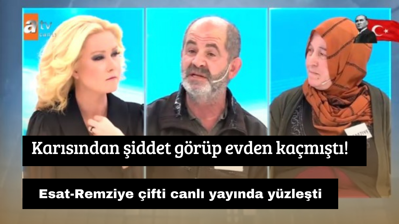 Karısından şiddet görüp evden kaçmıştı! Esat-Remziye çifti canlı yayında yüzleşti