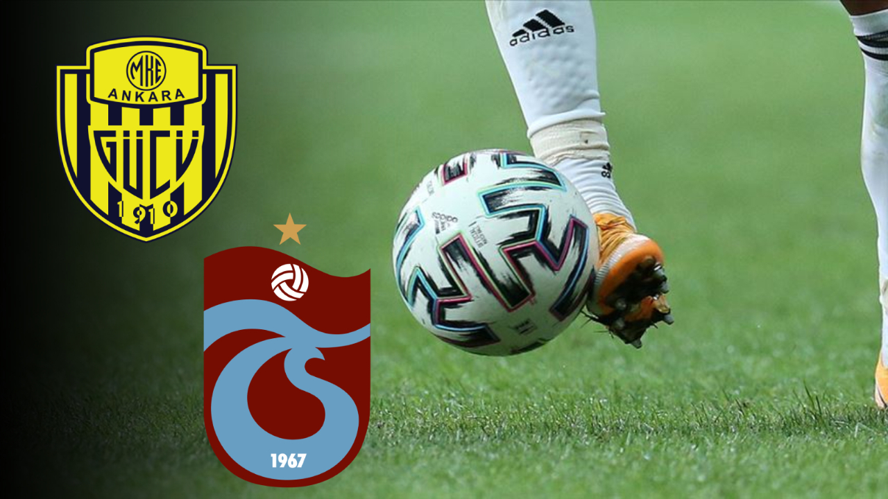Ankaragücü - Trabzonspor maçının 11'leri belli oldu!