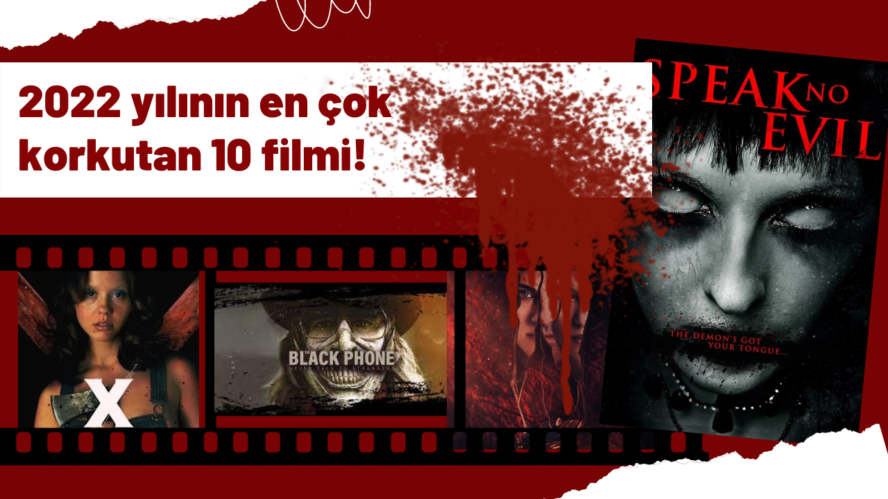 Korku filmi severlere 2022 yılının en çok korkutan 10 filmi!