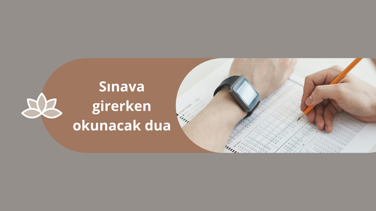 Bu duaları okumadan sınava girmeyin! Sınava girerken okunacak dua: Başarılı olmak için okunan dua ve sureler