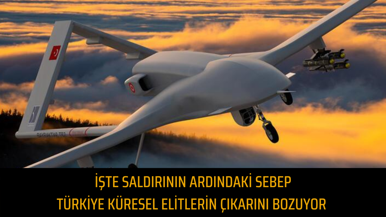 Türkiye küresel elitlerin çıkarını bozuyor