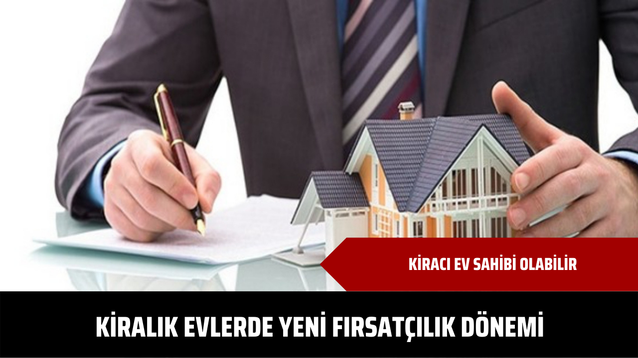 Kiracı ev sahibi olabilir! Kiralık evlerde yeni fırsatçılık dönemi