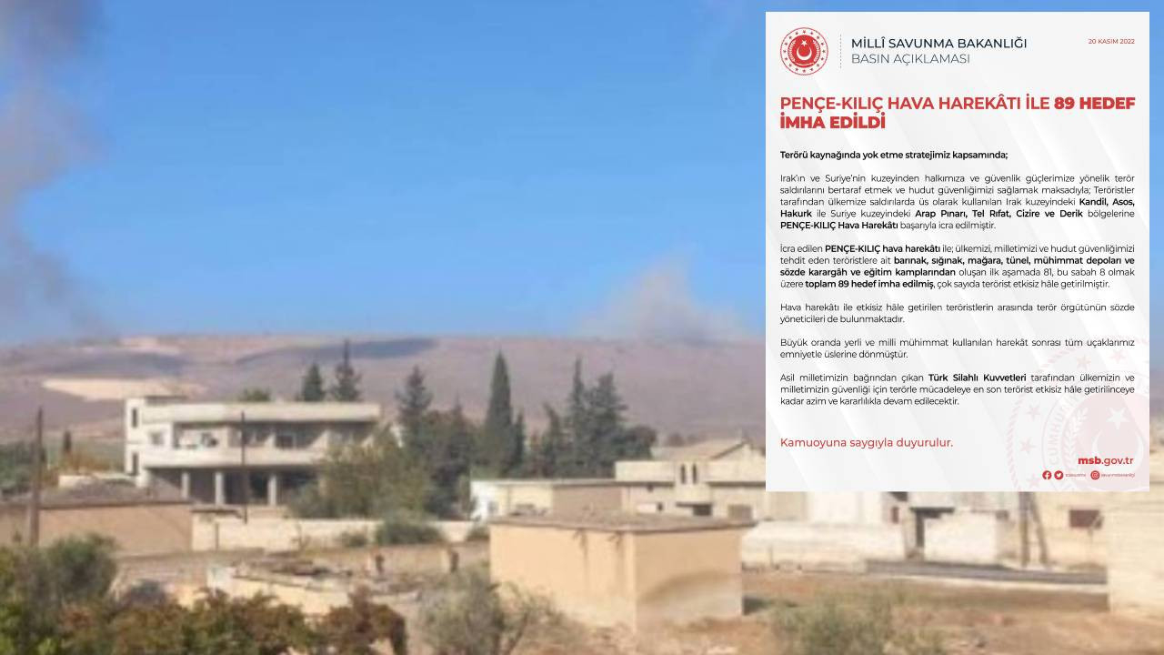 89 hedef imha edildi, çok sayıda terörist etkisiz hale getirildi