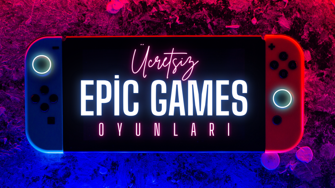 Oyunseverler bu oyuna bayılacak! Değeri 280 TL olan oyun Epic Games'te ücretsiz!