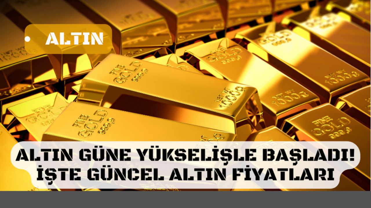 Altın güne yükselişle başladı! 30 Kasım Çarşamba güncel altın fiyatları